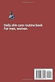 Daily skin care routine