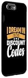 iPhone 7 Plus/8 Plus I Dream In Discount Codes Ticket Coupon Collecting Coupons Case