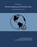 The 2023 Report on Premium Beauty and Personal Care: World Market Segmentation by City