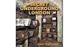 Secret Underground London