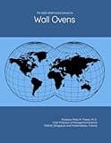 The 2025-2030 World Outlook for Wall Ovens