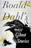 Roald Dahl's Book of Ghost Stories