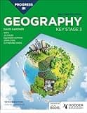 Progress in Geography: Key Stage 3, Second Edition