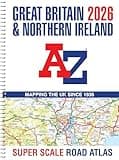 Great Britain A-Z Super Scale Road Atlas 2026 (A3 Spiral): Easy to read map of Great Britain in A3 size with spiral binding