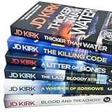 DCI Logan Crime Thrillers 1-6 Books Collection Set By JD Kirk (A Litter of Bones, Thicker Than Water, The Killing Code, Blood and Treachery, The Last Bloody Straw, A Whisper of Sorrows)