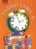 Piano Time Collection (2004 Edition) - Complete Set of Tutor Books 1, 2 & 3 - by Pauline Hall